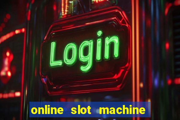 online slot machine games real money